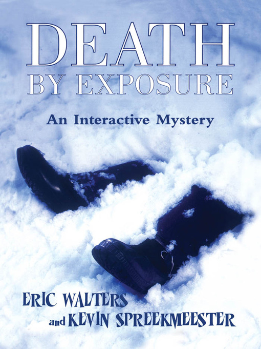 Title details for Death by Exposure by Kevin Spreekmeester - Available